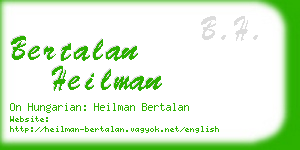 bertalan heilman business card